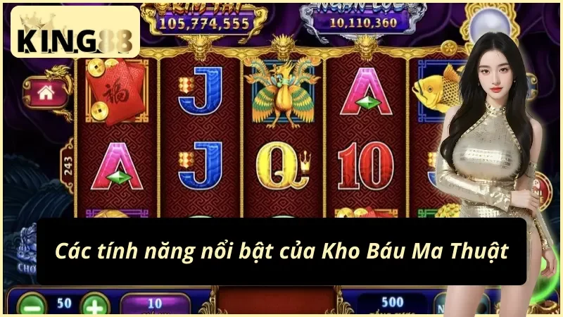 Tính năng lôi cuốn của Kho Báu Ma Thuật KING88